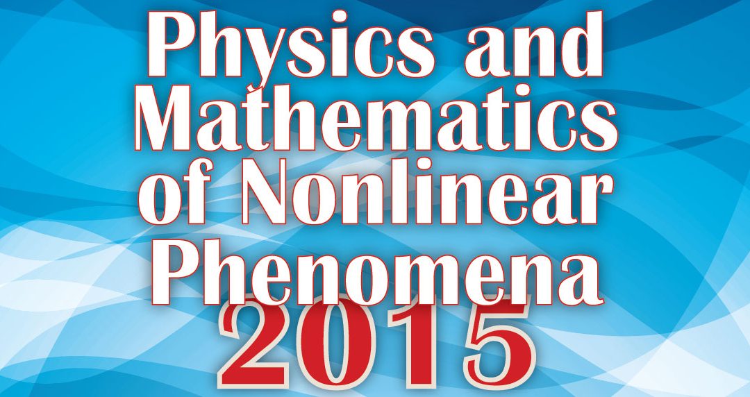 Materiale Informativo per Physics and Mathematics of Nonlinear Phenomena 2015